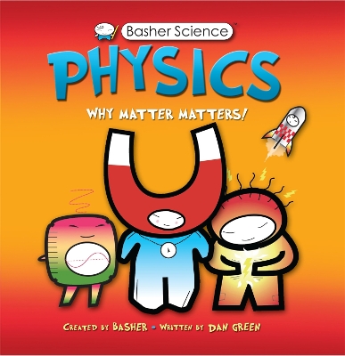 Basher Science: Physics book