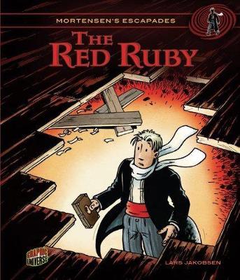 Mortensen's Escapades Book 3: The Red Ruby book