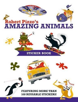 Robert Pizzo Amazing Animals Sticker Book book