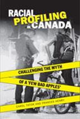 Racial Profiling in Canada by Frances Henry