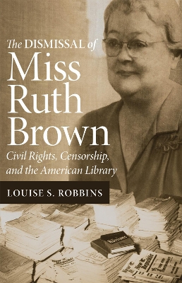 Dismissal of Miss Ruth Brown book