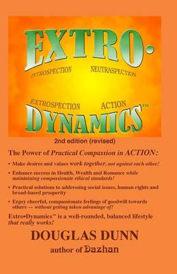Extro-Dynamics: Introspection, Neutraspection, Extrospection, Action book