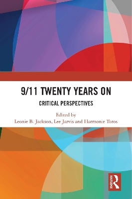 9/11 Twenty Years On: Critical Perspectives book