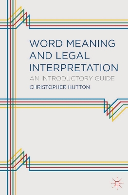 Word Meaning and Legal Interpretation book