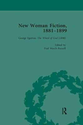 New Woman Fiction, 1881-1899, Part III vol 8 by Carolyn W de la L Oulton