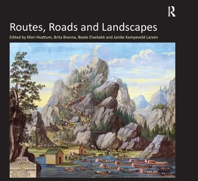 Routes, Roads and Landscapes book