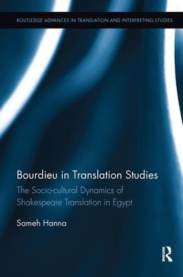 Bourdieu in Translation Studies by Sameh Hanna