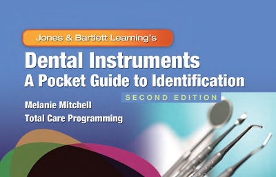 Dental Instruments: a Pocket Guide to Identification: A Pocket Guide to Identification by Melanie Mitchell