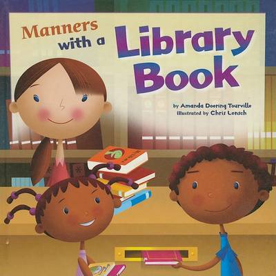 Manners with a Library Book by Amanda Doering Tourville