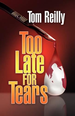 Too Late for Tears book