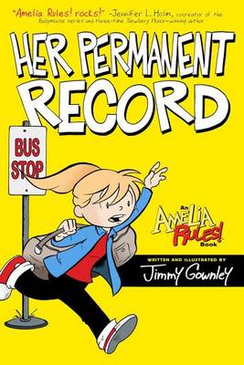 Amelia Rules!: Her Permanent Record book