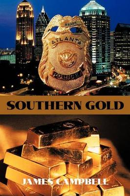 Southern Gold by JAMES CAMPBELL