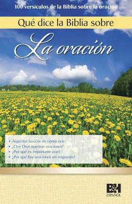 Qué Dice la Biblia sobre la Oración book