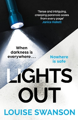 Lights Out: The chilling, unputdownable thriller that you won't be able to put down in 2024! by Louise Swanson