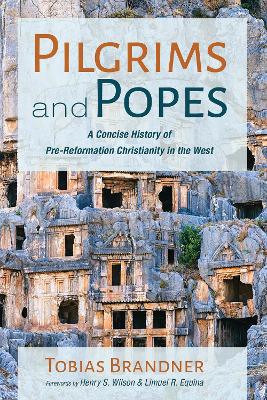 Pilgrims and Popes by Tobias Brandner