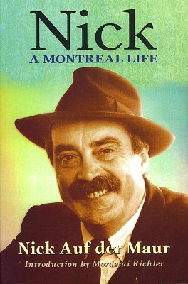 Nick: A Montreal Life book