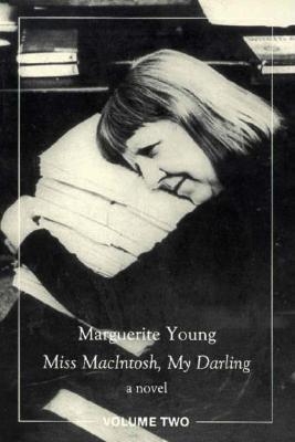 Miss Macintosh, My Darling, Vol. 2 by Marguerite Young