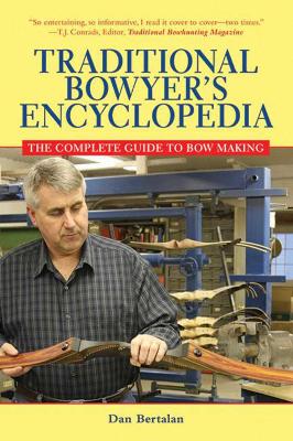 Traditional Bowyer's Encyclopedia book