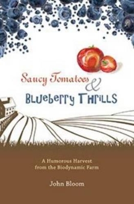 Saucy Tomatoes & Blueberry Thrills book