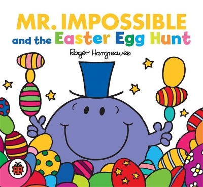 Mr Men: Mr Impossible and the Easter Egg Hunt book