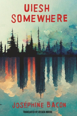 Uiesh / Somewhere book