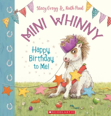 Happy Birthday to Me! (Mini Whinny 31) book