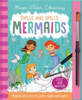 Shells and Spells - Mermaids book