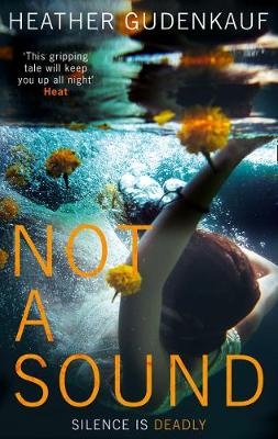 Not A Sound by Heather Gudenkauf