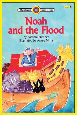 Noah and the Flood: Level 3 book