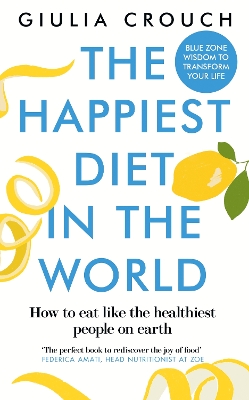 The Happiest Diet in the World book