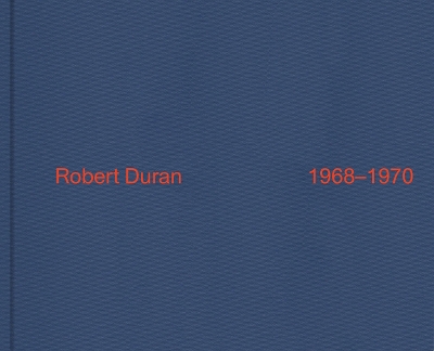 Robert Duran: 1968 1970 book