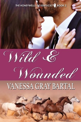 Wild and Wounded book