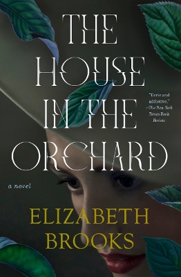 The House in the Orchard by Elizabeth Brooks