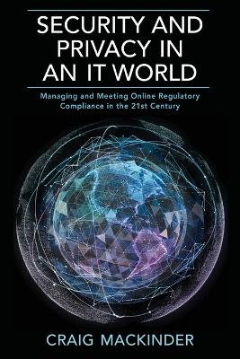 Security and Privacy in an It World book