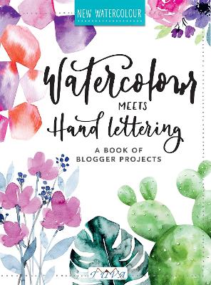 Watercolour Meets Hand Lettering book