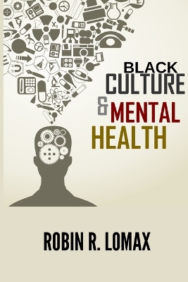 Black Culture and Mental Health book
