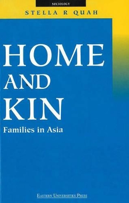 Home and Kin: Families in Asia book