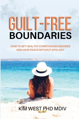 Guilt-Free Boundaries book