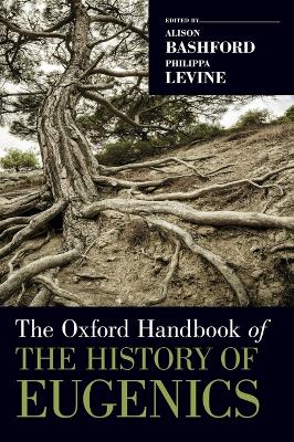 Oxford Handbook of the History of Eugenics book