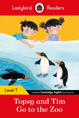 Topsy and Tim: Go to the Zoo - Ladybird Readers Level 1 book