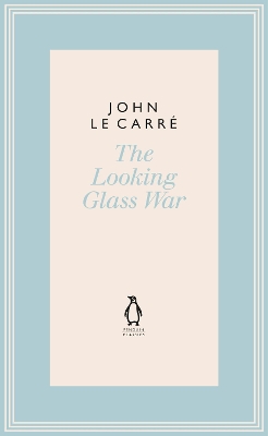 The Looking Glass War book