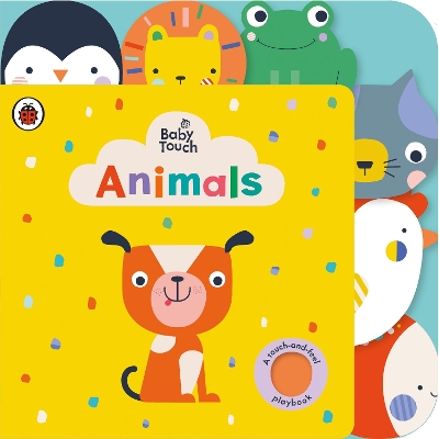 Baby Touch: Animals Tab Book book