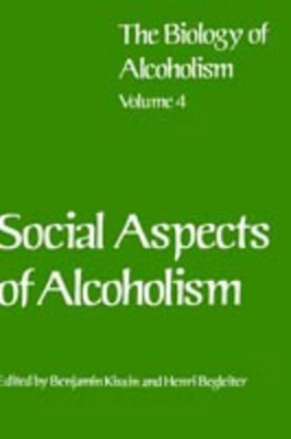 Social Aspects of Alcoholism by Benjamin Kissin