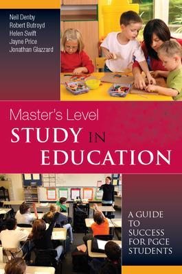 Master's Level Study in Education: A Guide to Success for PGCE Students book