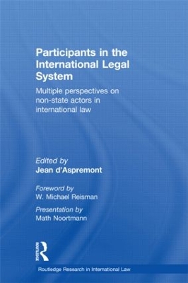 Participants In The International Legal System by Jean d'Aspremont