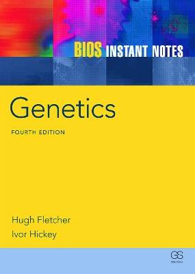 BIOS Instant Notes in Genetics book