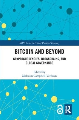 Bitcoin and Beyond by Malcolm Campbell-Verduyn