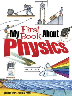 My First Book About Physics book