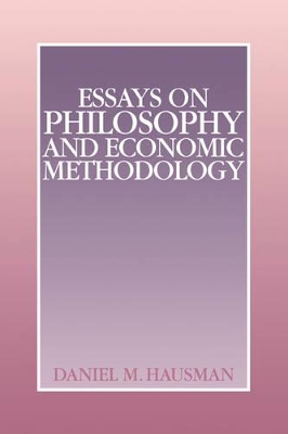 Essays on Philosophy and Economic Methodology book