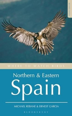 Where to Watch Birds in Northern and Eastern Spain by Ernest Garcia